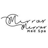 Mirror Mirror Med Spa Mirror Spa